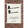 A is for Advertising... B is for Branding - A Hands-On Guide to Improved Profits through Marketing your Kitchen & Bath Business - Volume 1