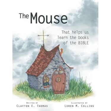 The Mouse: That Helps Us Learn the Books of the Bible