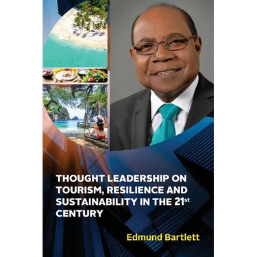 Thought Leadership on Tourism, Resilience, and Sustainability in the 21st Century
