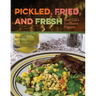 Pickled, Fried, and Fresh: Bert Gill's Southern Flavors