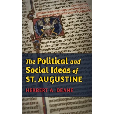 The Political and Social Ideas of St. Augustine