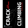 Crack Climbing: The Definitive Guide