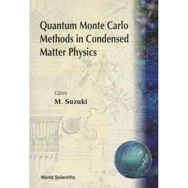 Quantum Monte Carlo Methods In...