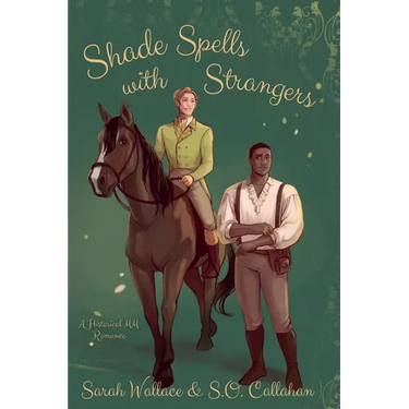 Shade Spells with Strangers