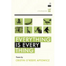 Everything Is Everything
