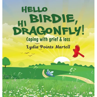 Hello Birdie, Hi Dragonfly!