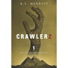 Crawlerz: Book 1: Red Sky in the Morning