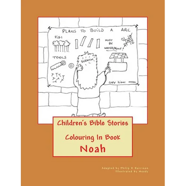 Children's Bible Stories: Noah Colouring In Book