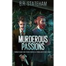 Murderous Passions