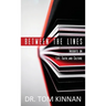 Between the Lines: Insights on Life, Faith, and Culture