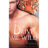 Drive Me Wild