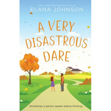 A Very Disastrous Dare: A Rivals to Lovers Sweet RomCom