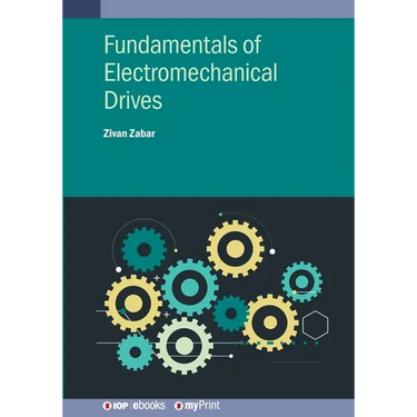 Fundamentals of Electromechanical Drives