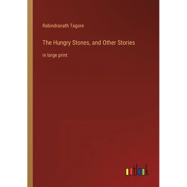 The Hungry Stones, and Other Stories: in large print