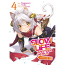 Slow Life in Another World (I Wish!) (Manga) Vol. 4