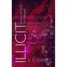 Illicit (A Collection of Dreams)