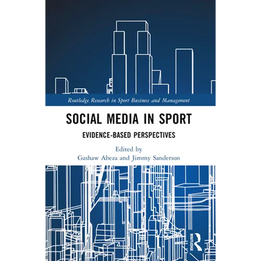 Social Media in Sport: Evidence-Based Perspectives