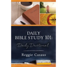 Daily Bible Study 101: Daily Devotional