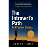 The Introvert's Path To Creative Genius