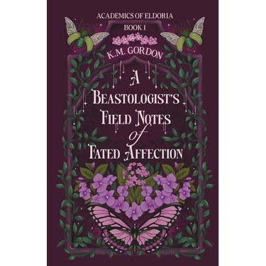 A Beastologist's Field Notes of Fated Affection