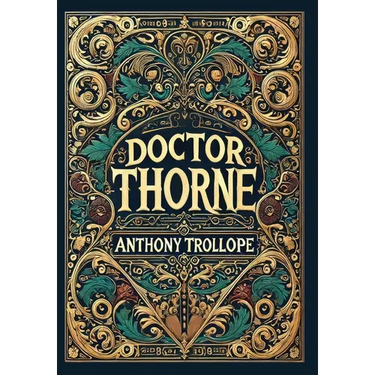 Doctor Thorne (Collector's Edition) (Laminated Hardback with Jacket)