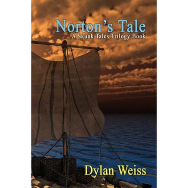Norton's Tale: A Skunk Tales Trilogy Book