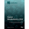 Cancer Metabolomics 2018