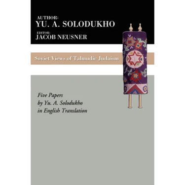 Soviet Views of Talmudic Judaism
