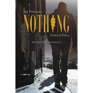 As Though Nothing Could Fall