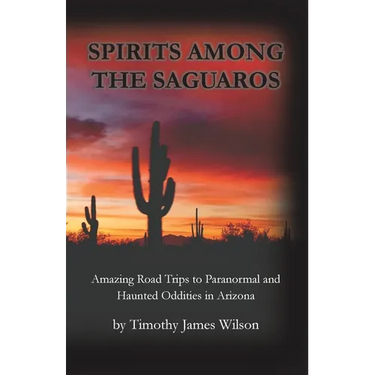 Spirits Among the Saguaros
