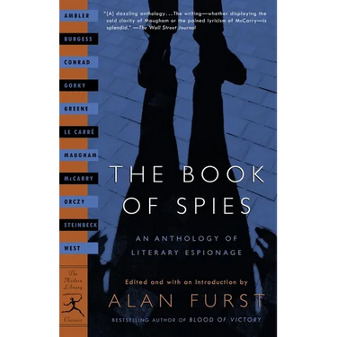 The Book of Spies: An Anthology of Literary Espionage