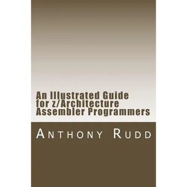 An Illustrated Guide for z/Architecture Assembler Programmers: A compact reference for application programmers