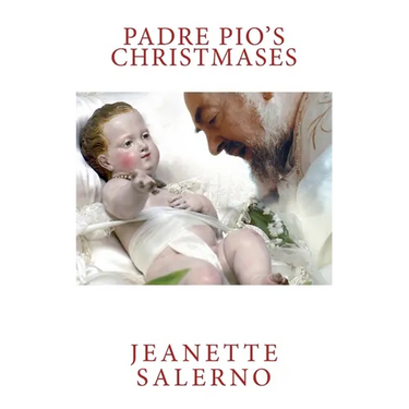 Padre Pio's Christmases
