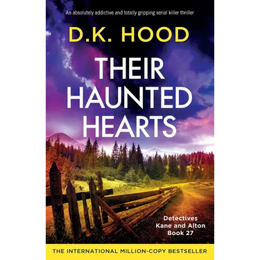 Their Haunted Hearts: An absolutely addictive and totally gripping serial killer thriller