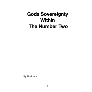Gods Sovereignty Within The Number Two