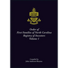 Order of First Families of North Carolina Registry of Ancestors, Volume 1