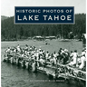 Historic Photos of Lake Tahoe