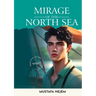 Mirage of the North Sea