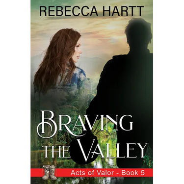 Braving the Valley: Christian Romantic Suspense