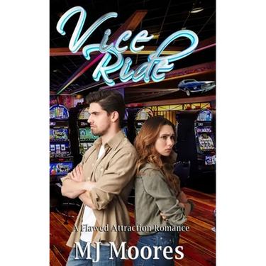 Vice Ride: A Flawed Attractions Romance