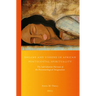 Dreams and Visions in African Pentecostal Spirituality: The Sub-Saharan Horizon of the Pneumatological Imagination