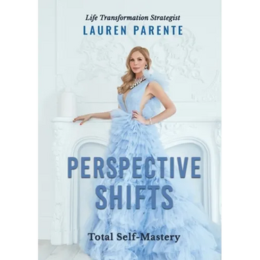 Perspective Shifts: Total Self-Mastery
