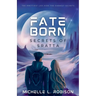 Fate Born: Secrets of Sratta