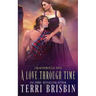 A Love Through Time: A MacKendimen Clan Novel