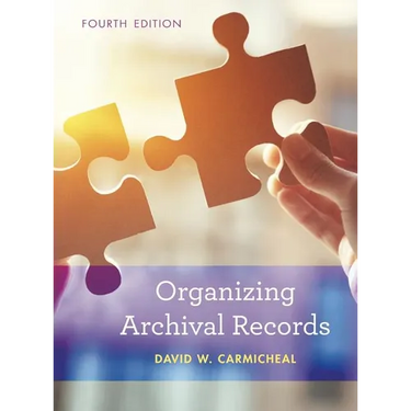 Organizing Archival Records