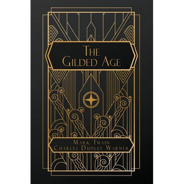The Gilded Age