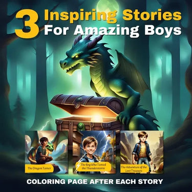3 Inspiring Stories For Amazing Boys: A Motivational Book For Children