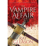 The Vampire Affair: De Re Strigis