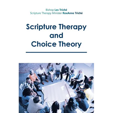 Scripture Therapy and Choice Theory
