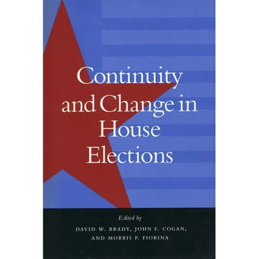 Continuity and Change in House Elections